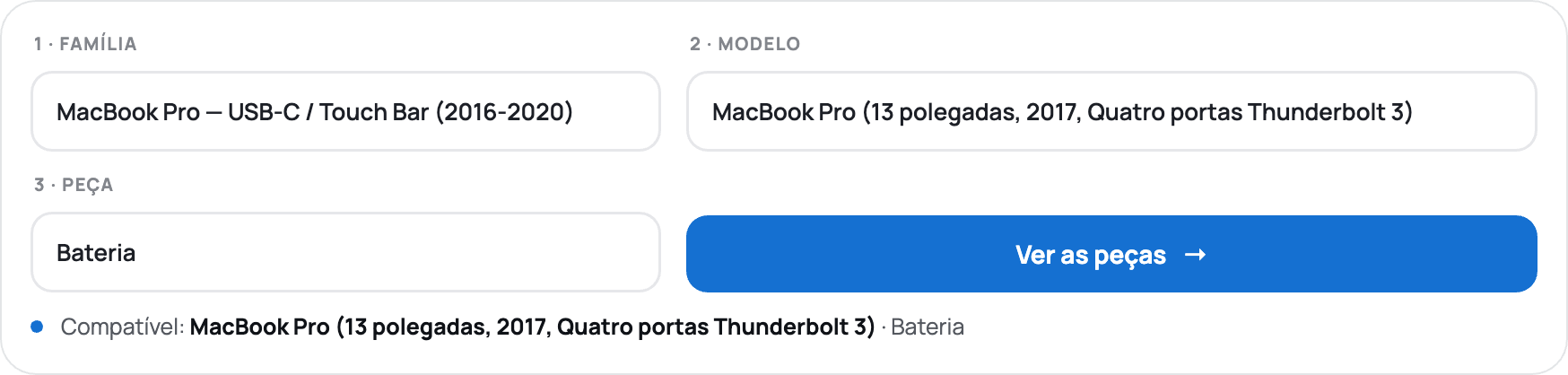O seletor de peças da página inicial da Place du Mac: Família, Modelo, Peça — aqui um MacBook Pro 13″ 2017, Bateria.